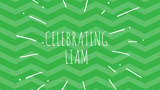 Celebrating Liam
