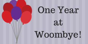 One Year at Woombye!