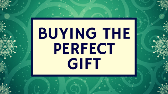 Buying the perfect gift